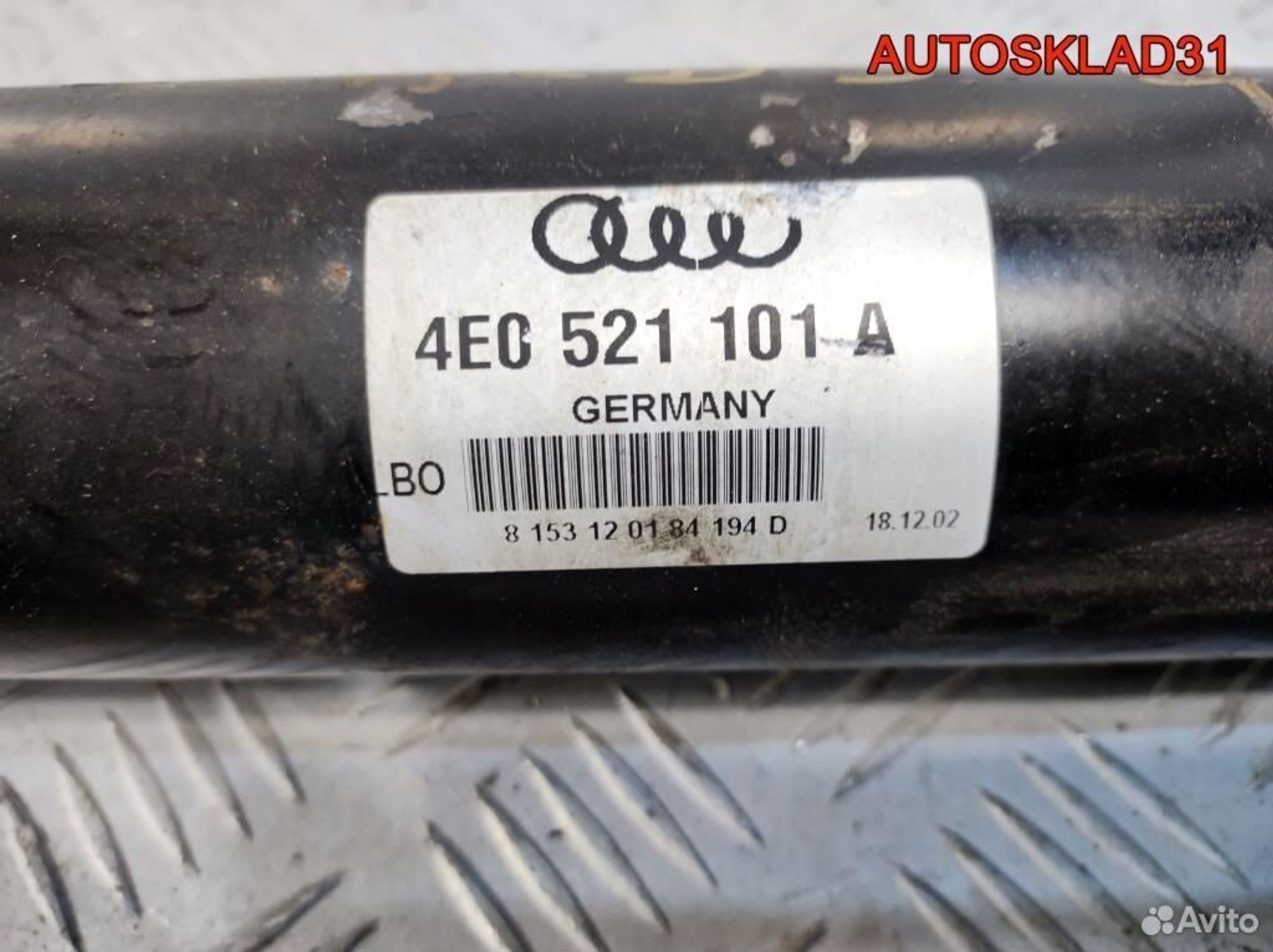 Вал карданный Audi A8 D3 4.0 4E0521101A Дизель, 10200 рублей, Дубовое